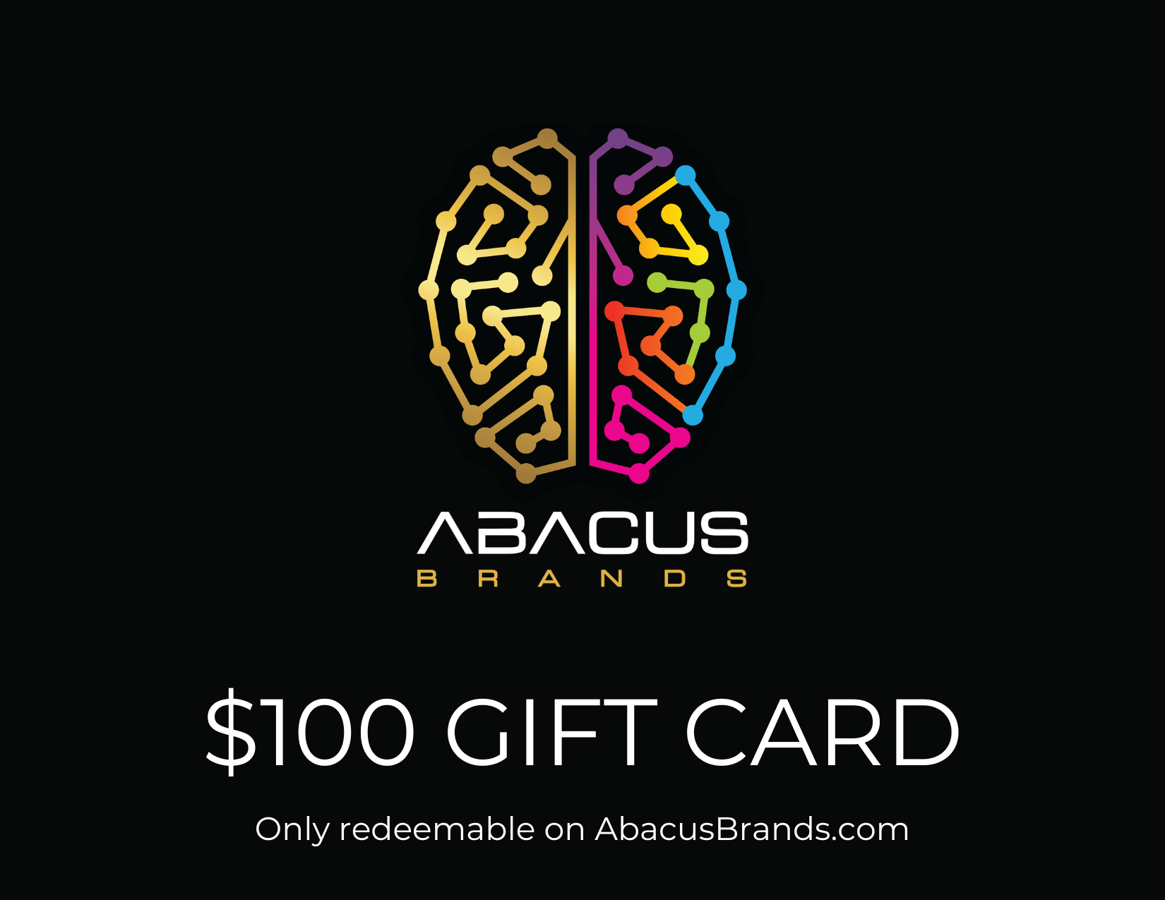 AbacusBrands.com | Gift Card Gift Card Abacus Brands | Virtual Reality Educational Toys and Science Kits for Kids $100.00 