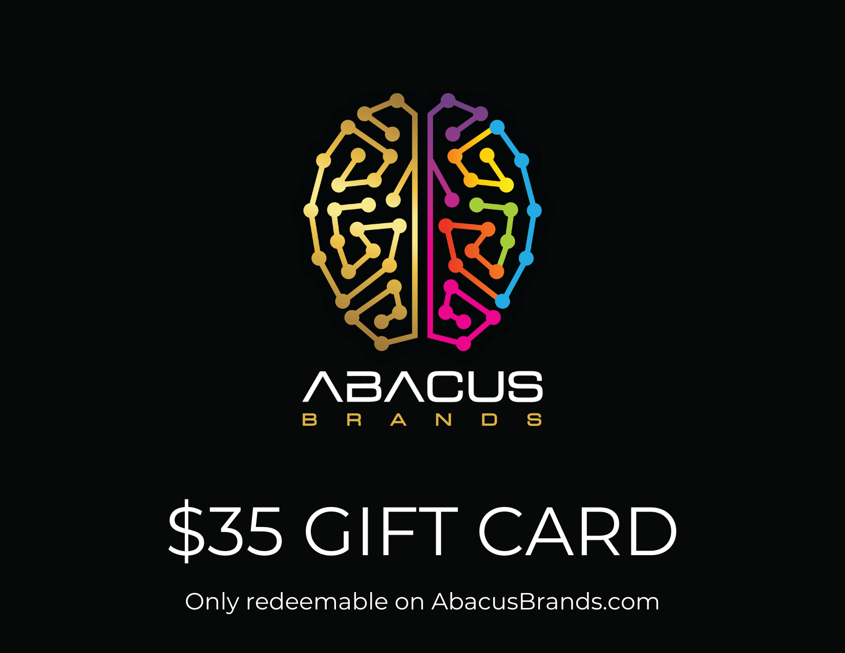 AbacusBrands.com | Gift Card Gift Card Abacus Brands | Virtual Reality Educational Toys and Science Kits for Kids $35.00 