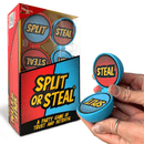  Split or Steal